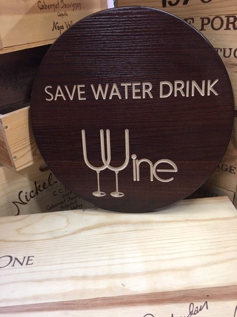 Save Water Drink Wine Sign 3