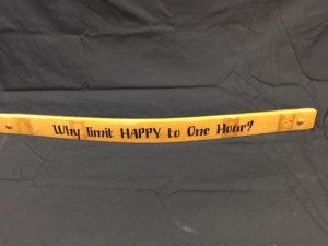 Why Limit Happy To One Hour Painted Wine Barrel Stave Sign 2